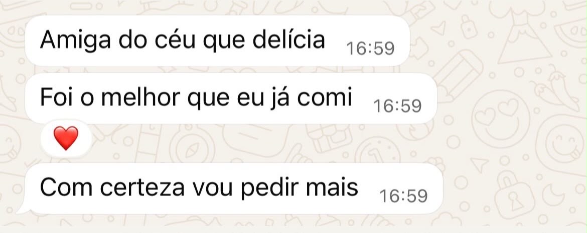 Cliente diz que foi o melhor doce que já comeu